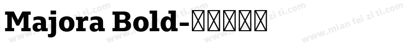 Majora Bold字体转换
